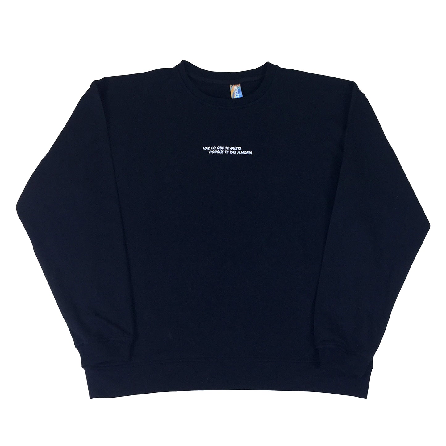 CREWNECK HAZ LO QUE GUSTA NEGRO